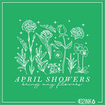 April Showers Bring May Flowers