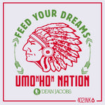 Umonhon Nation Feed Your Dreams