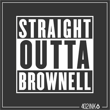 Straight Outta Brownell Shirt