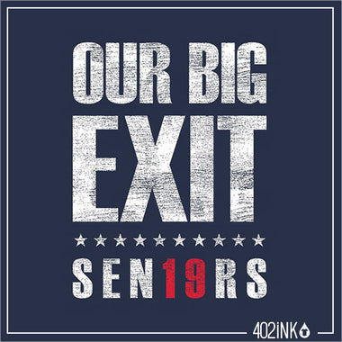 Senior Exit Shirt